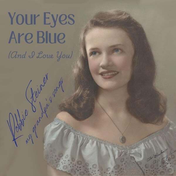 Cover art for Your Eyes Are Blue (And I Love You)